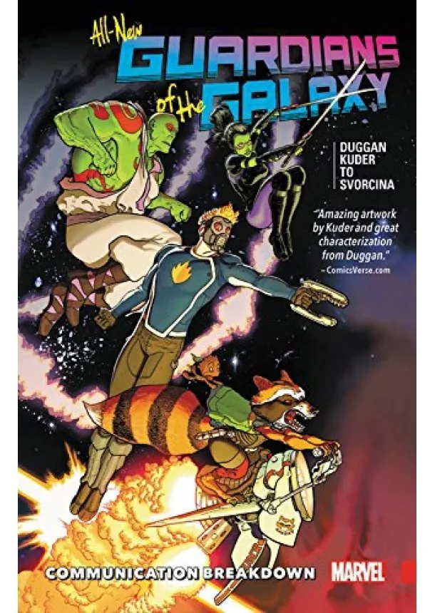 Gerry Duggan, Aaron Kuder - All New Guardians of the Galaxy Vol. 1 Communication Breakdown