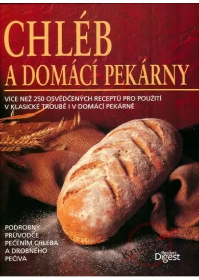 Chléb a domácí pekárny