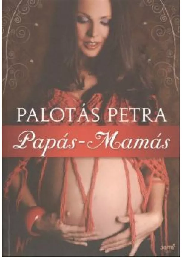 Palotás Petra - Papás-Mamás