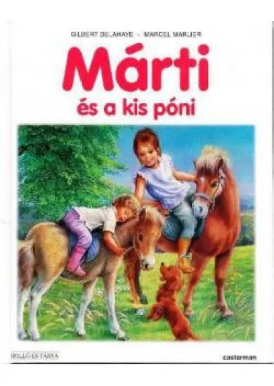 MÁRTI ÉS A KIS PÓNI