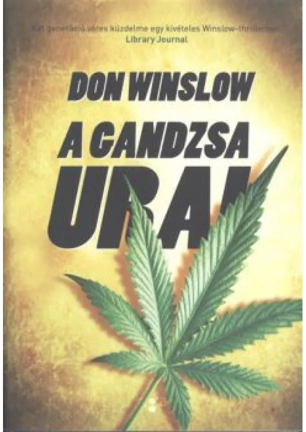 DON WINSLOW - A GANDZSA URAI