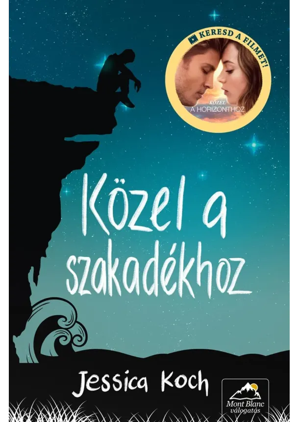 Jessica Koch - Közel a szakadékhoz