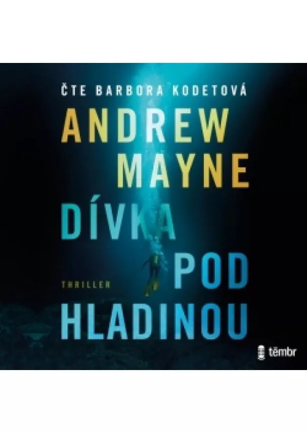 Andrew Mayne - Dívka pod hladinou - audioknihovna