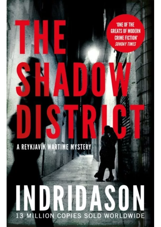 Arnaldur Indridason - The Shadow District