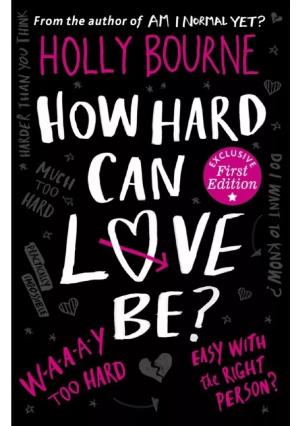 Holly Bourne - How Hard Can Love Be