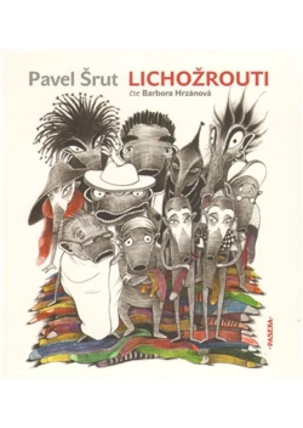 Pavel Šrut, Galina Miklínová - Lichožrouti - CD