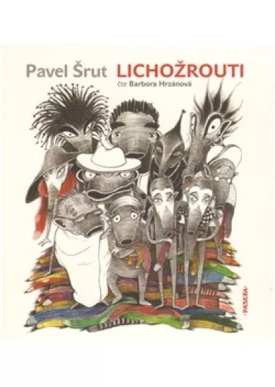 Lichožrouti - CD