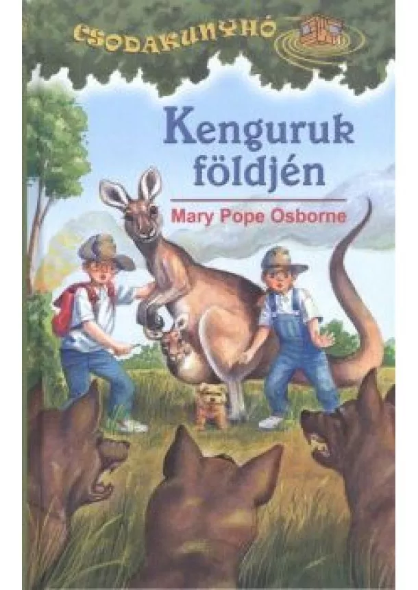 MARY POPE OSBORNE - KENGURUK FÖLDJÉN