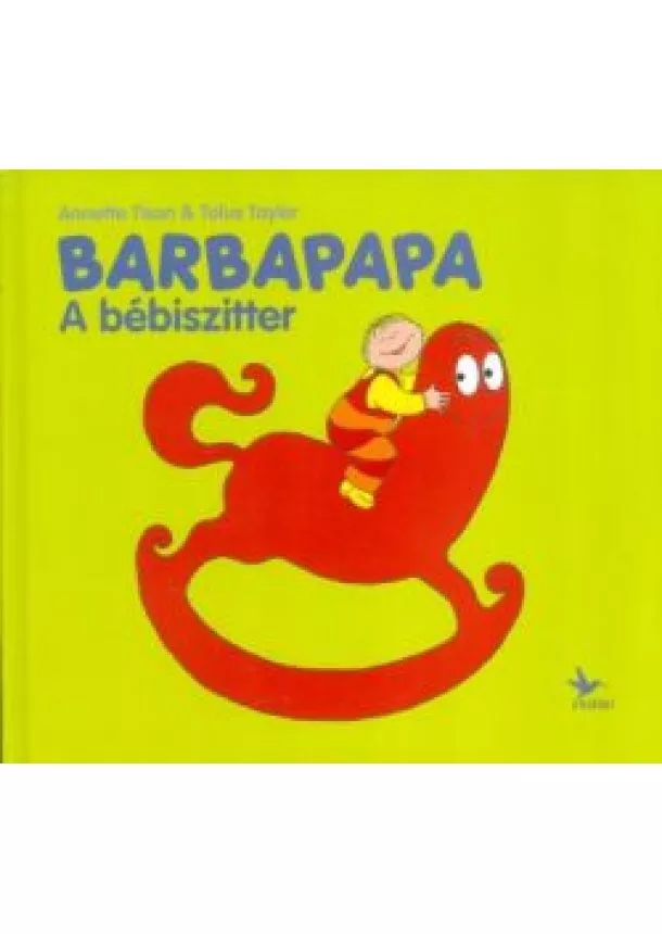 Annette Tison - Barbapapa, a bébiszitter