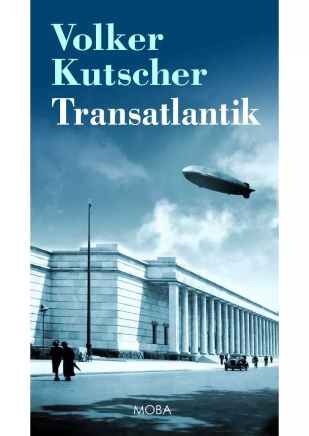 Volker Kutscher - Transatlantik - Gereon Rath (9.díl)