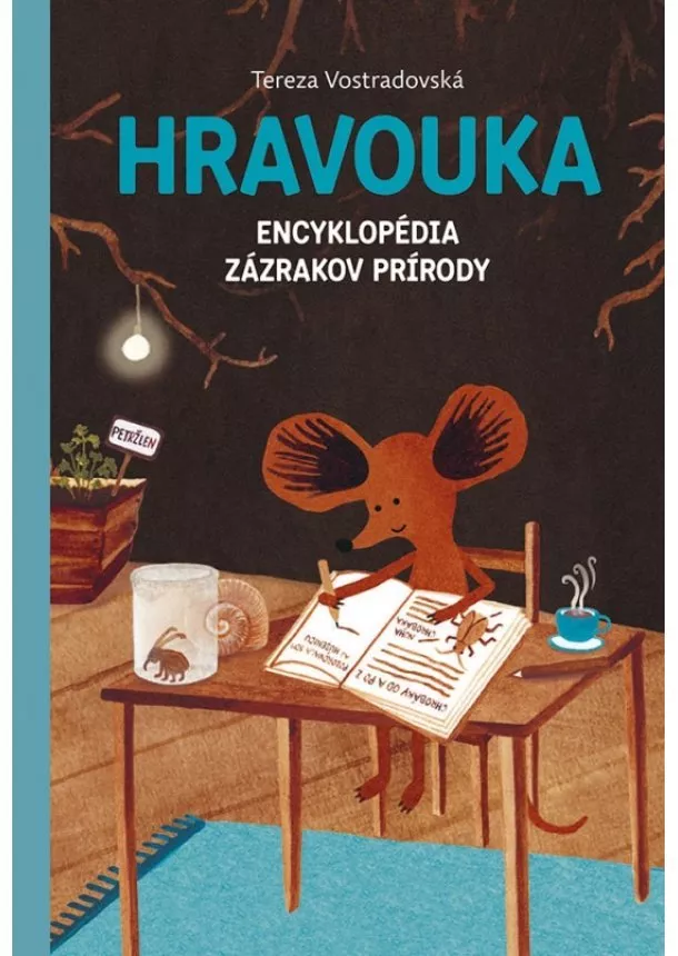 Tereza Vostradovská - Hravouka: Encyklopédia zázrakov prírody