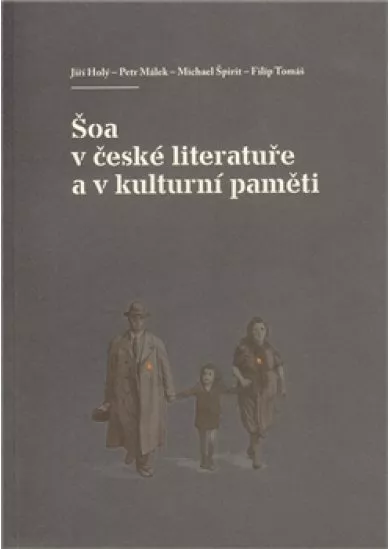 Šoa v české literatuře a v kulturní paměti