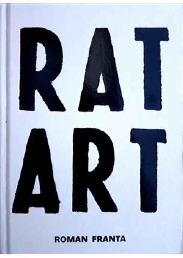 Roman Franta - Rat Art