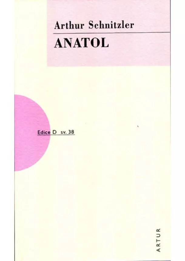 Arthur Schnitzler - Anatol