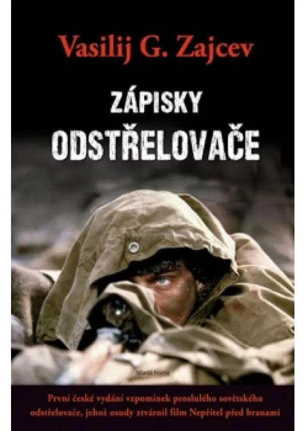 Vasilij G. Zajcev - Zápisky odstřelovače