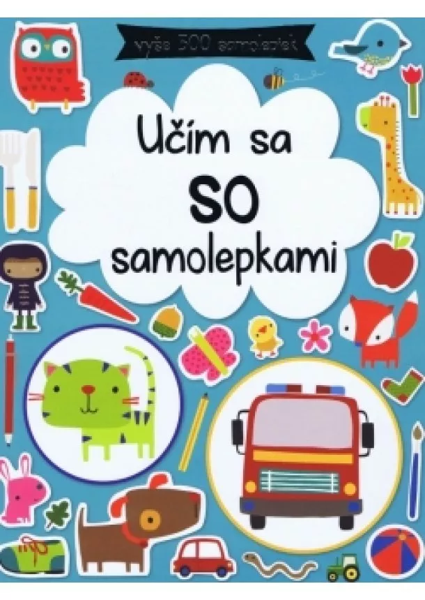 autor neuvedený - Učím sa so samolepkami