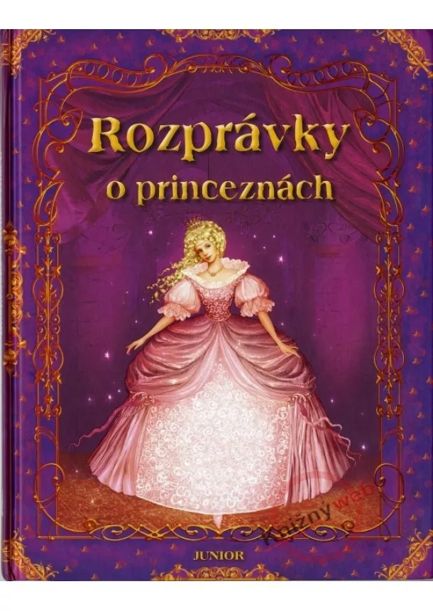 Charles a kolektív Perrault - Rozprávky o princeznách