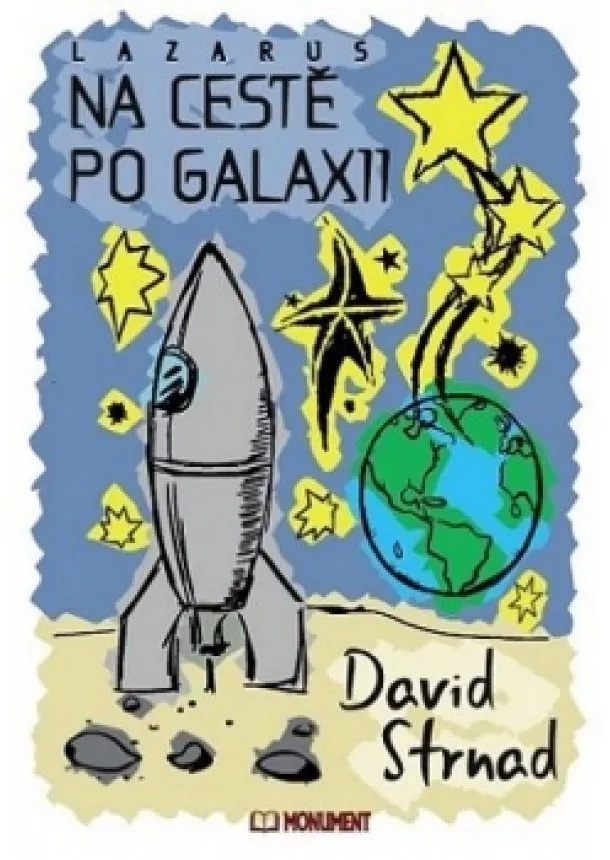 David Strnad - Lazarus - Na cestě po Galaxii