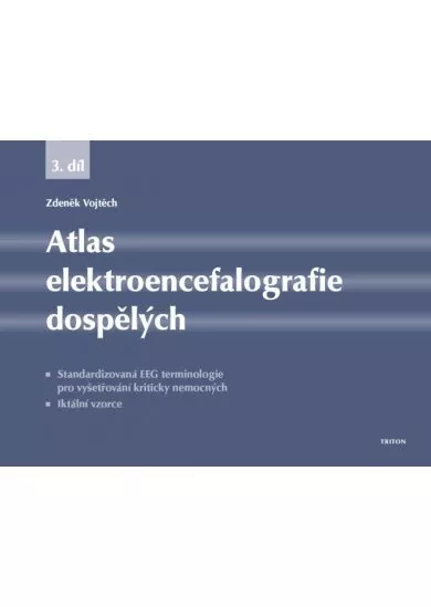 Atlas elektroencefalografie dospělých 3. díl