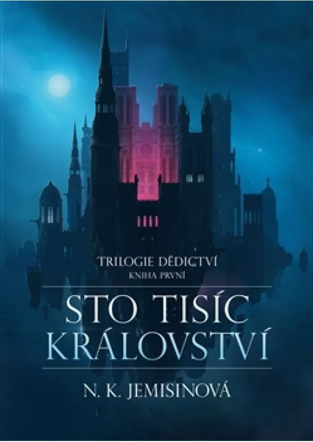 N.K. Jemisinová - Sto tisíc království