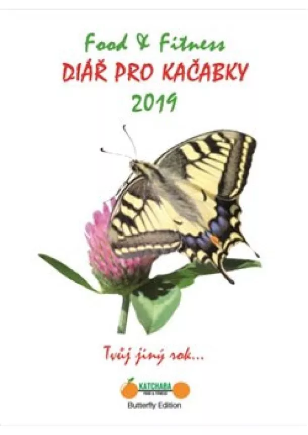 Karolína Katchaba Hrubešová - Diář pro Kačabky 2019 - Tvůj jiný rok...