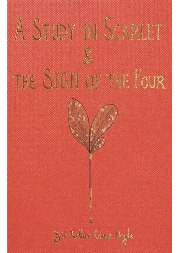 SIR ARTHUR CONAN DOYLE - A Study in Scarlet & The Sign of the Four (Collector´s Edition)