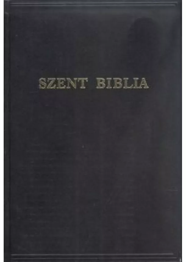 BIBLIA - SZENT BIBLIA