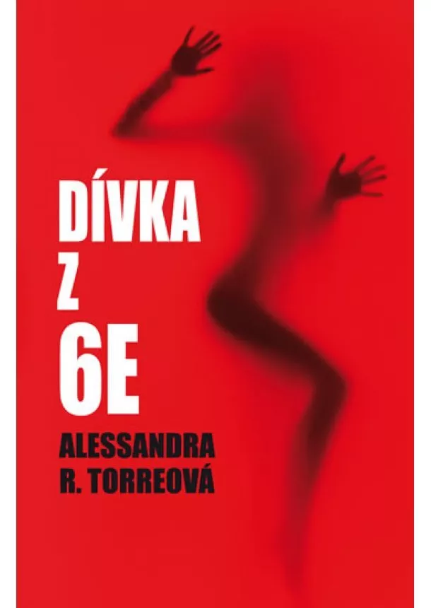 Alessandra Torreová - Dívka z 6E