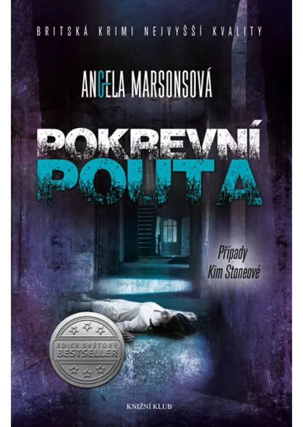 Angela Marsonsová - Pokrevní pouta