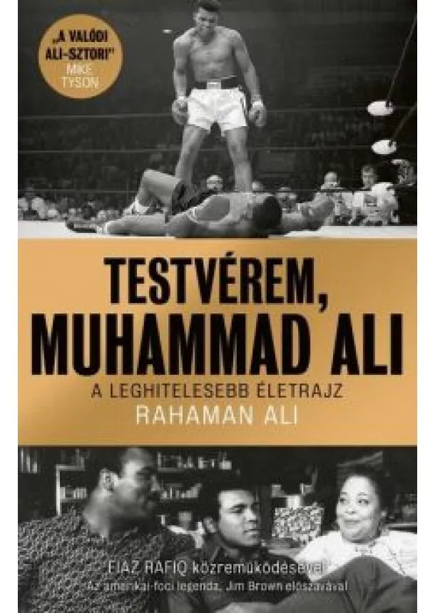 Rahaman Ali - Testvérem, Muhammad Ali