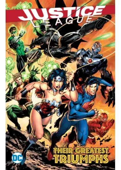 Justice League Their Greatest Triumphs