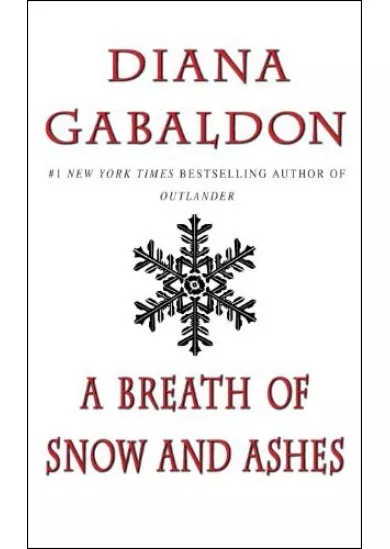 A Breath Of Snow And Ashes