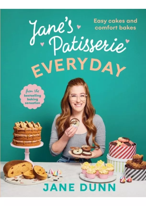 Jane Dunn - Jane's Patisserie Everyday