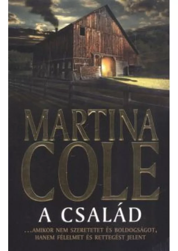 MARTINA COLE - A CSALÁD