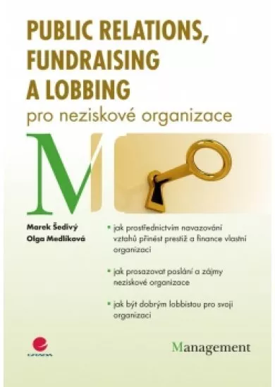 Public relations, fundraising a lobbing pro neziskové organizace