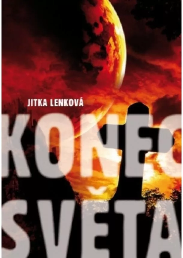 Jitka Lenková - Konec světa