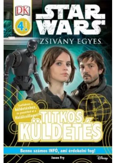 Star Wars: Zsivány Egyes /Titkos küldetés