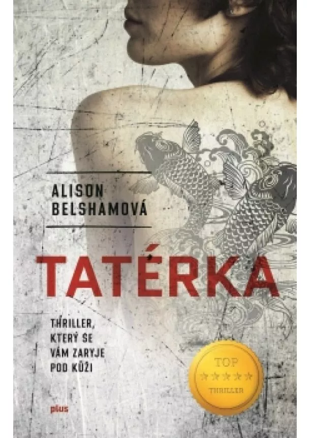 Alison Belshamová - Tatérka