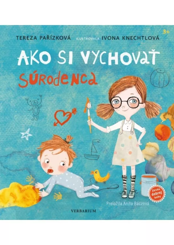 Tereza Pařízková - Ako si vychovať súrodenca