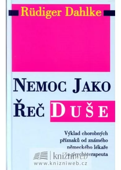 Nemoc jako řeč duše