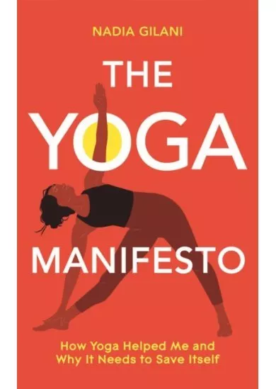 The Yoga Manifesto