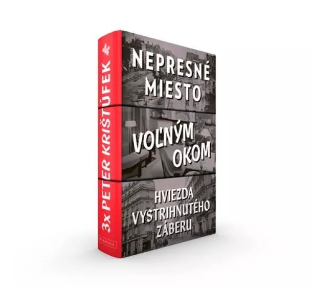 Peter Krištúfek - 3x Peter Krištúfek - Nepresné miesto, Voľným okom, Hviezda vystrihnutého záberu