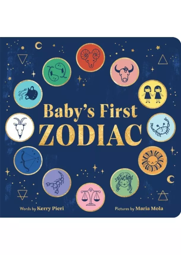 Kerry Pieri - Baby's First Zodiac