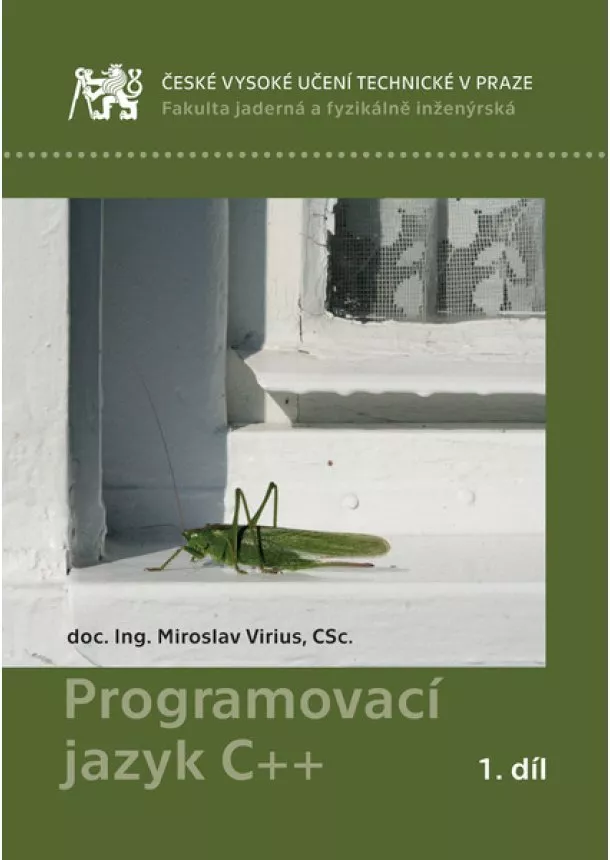 Miroslav Virius - Programovací jazyk C++, 1. díl