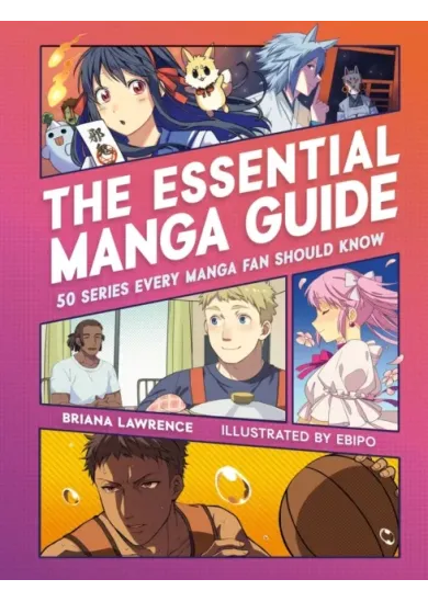 The Essential Manga Guide