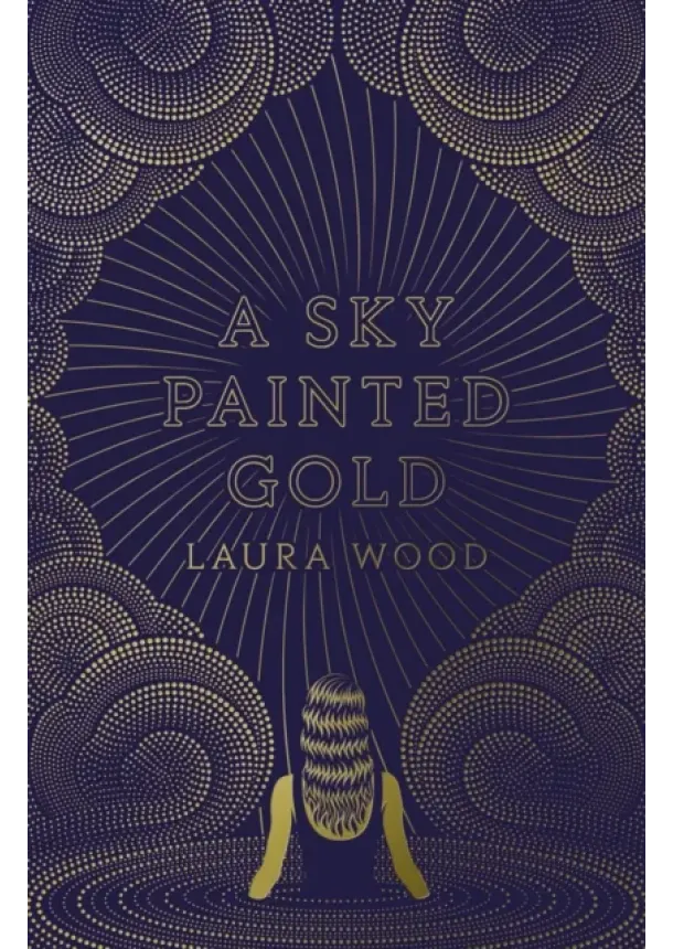 Laura Wood - A Sky Painted Gold