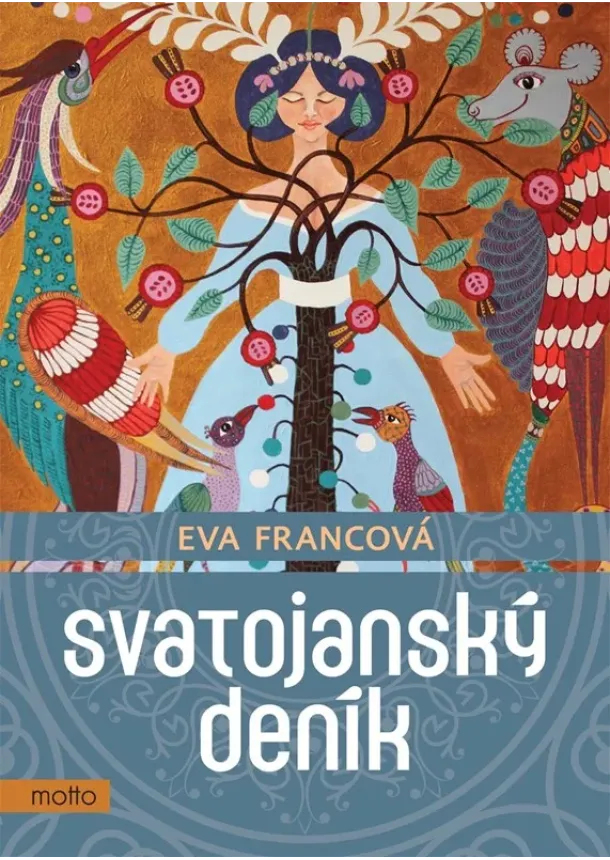 Eva Francová - Svatojanský deník