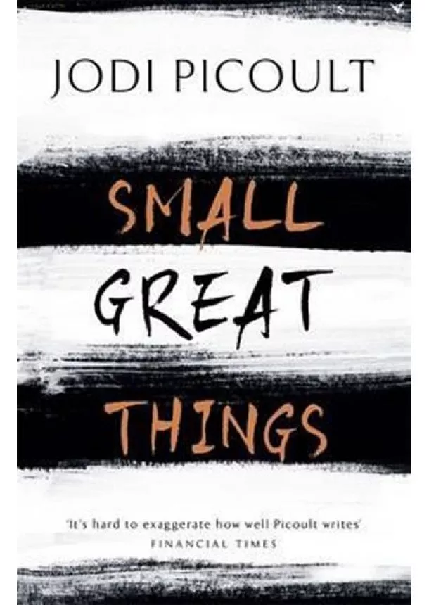 Jodi Picoultová - Small Great Things