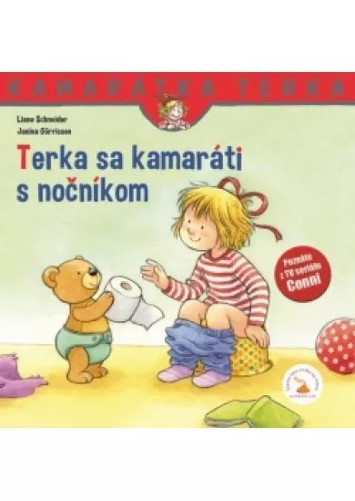 Terka sa kamaráti s nočníkom