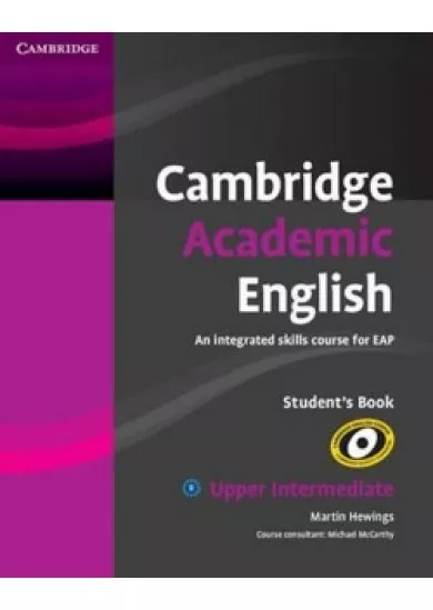 Cambridge Academic English B2: Student´s Book